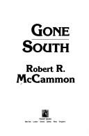 Robert R. McCammon: Gone South (1992, Pocket Books)