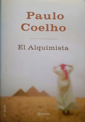 Paulo Coelho: El alquimista (Hardcover, Spanish language, 2002, Editorial Planeta, S.A.)