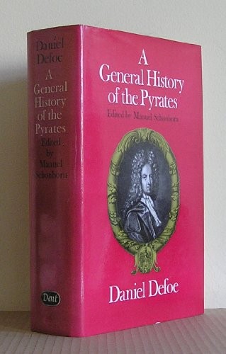 Daniel Defoe: A general history of the pyrates (1972, Dent)