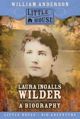 William Anderson: Laura Ingalls Wilder (Paperback, 2007, Collins)