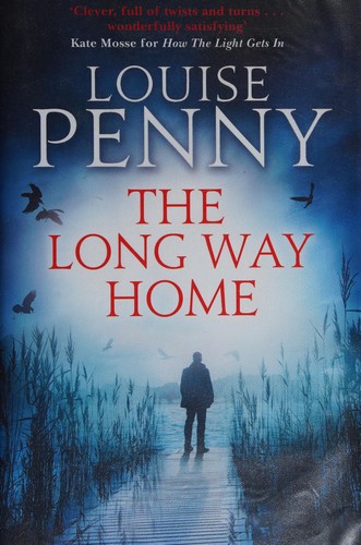 Louise Penny: The long way home (2014)