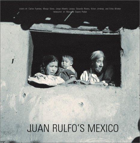 Juan Rulfo: Juan Rulfo's Mexico (2002, Smithsonian Institution Press)