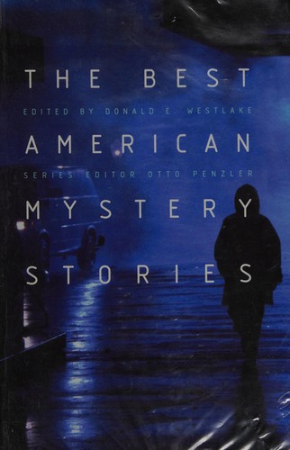 Donald E. Westlake: The Best American Mystery Stories (Hardcover, 2002, Orion, Orion Publishing Group, Limited)