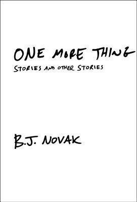 B. J. Novak: One More Thing (2014)