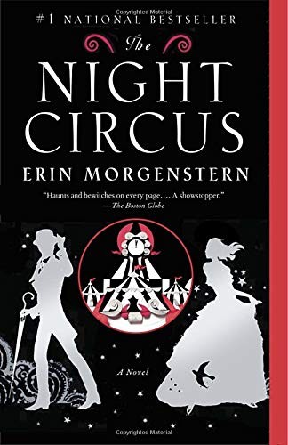 Erin Morgenstern: The Night Circus (Paperback, 2012, Anchor Canada)