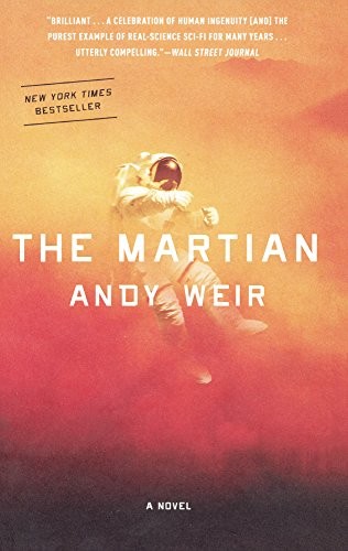 Andy Weir: The Martian (Hardcover, 2014, Turtleback Books, Turtleback)