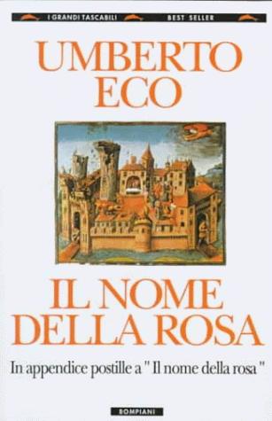 Umberto Eco: Il nome della rosa (Paperback, Italian language, 1993, Bompiani)