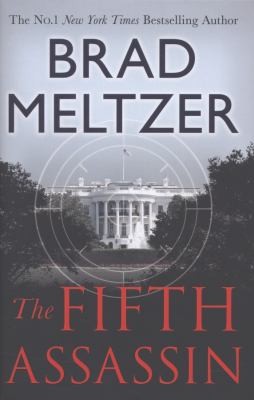 Brad Meltzer: The Fifth Assassin (2013, Hodder & Stoughton General Division)