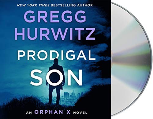 Scott Brick, Gregg Andrew Hurwitz: Prodigal Son (AudiobookFormat, 2021, Macmillan Audio)