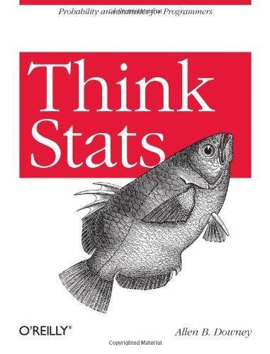 Allen B. Downey: Think Stats (2011)