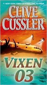 Clive Cussler: Vixen 03 (2010, Bantam Books)