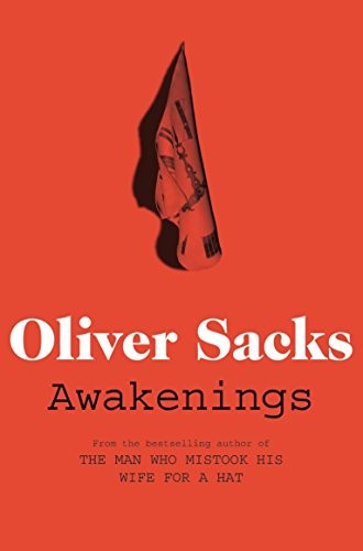 Oliver Sacks: Awakenings (Paperback, 2011, Picador USA, imusti)