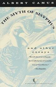 Albert Camus: The Myth of Sisyphus, and Other Essays (1991)
