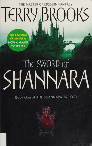 Terry Brooks: The Sword of Shannara (2000, Little, Brown Book Group Limited)