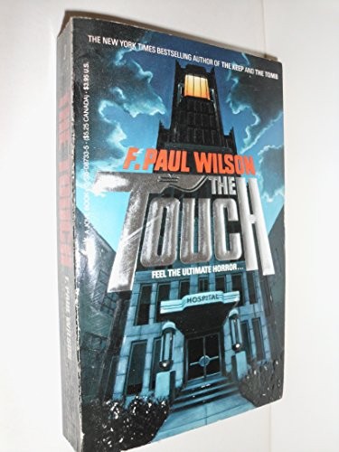 F. Paul Wilson: The Touch (Paperback, 1986, A Jove Book)