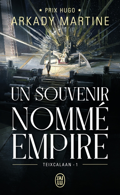 Arkady Martine, Gilles Goullet: Un Souvenir Nomé Empire (Français language, 2019, J'ai Lu)