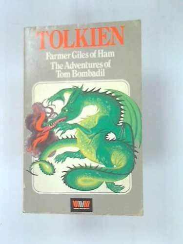 J.R.R. Tolkien: Farmer Giles of Ham / The Adventures of Tom Bombadil (Paperback, 1979, Allen & Unwin)