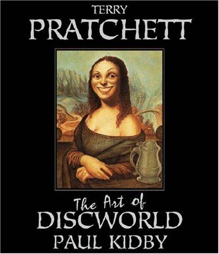 Terry Pratchett: The Art of the Discworld (Hardcover, 2004, Gollancz, Orion Publishing Group, Limited)