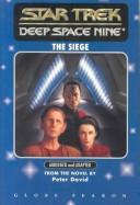 Peter David, Joanne Suter: The Siege (Paperback, 1996, Globe Fearon)