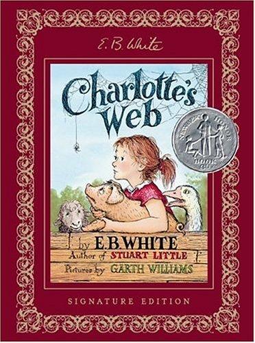 E. B. White: Charlotte's Web (2006, HarperCollins)