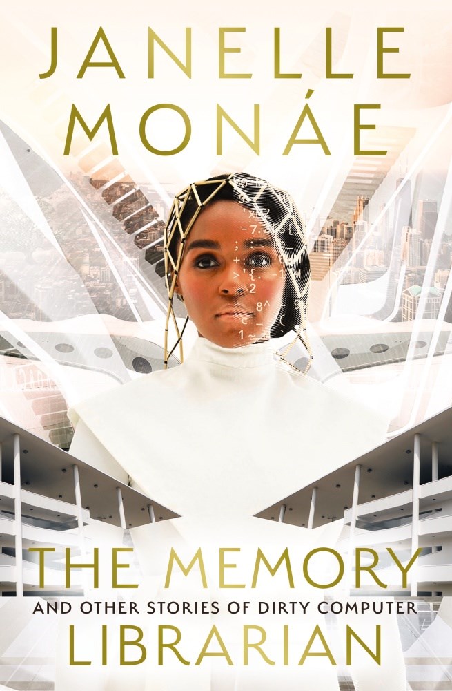 Janelle Monáe, Yohanca Delgado, Eve L. Ewing: The Memory Librarian (Hardcover, 2022, HarperCollins Publishers)