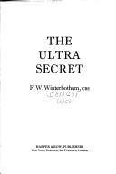 William Winterbotham: The Ultra secret (1974, Harper & Row)