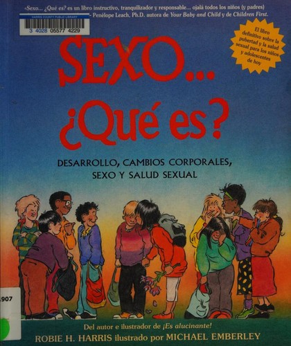 Robie H. Harris: Sexo. Que Es? (Paperback, Spanish language, Serres, RBA Molino, Brand: Serres Ediciones Sl)