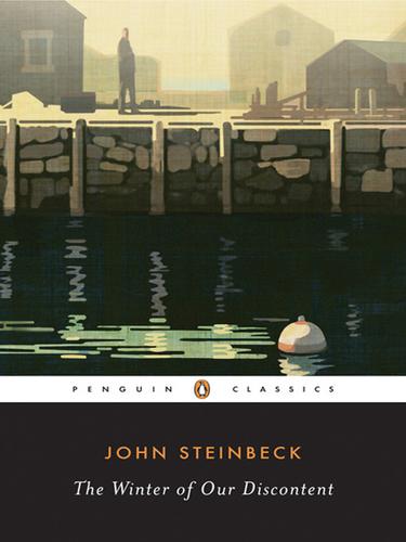 John Steinbeck: The Winter of Our Discontent (EBook, 2008, Penguin Group USA, Inc.)