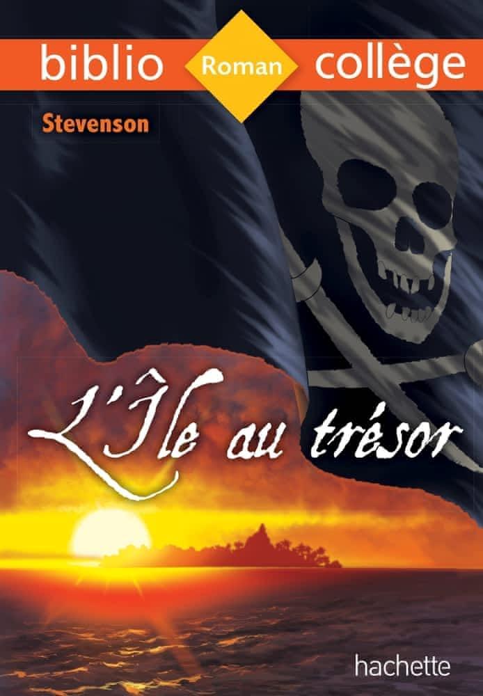 Stevenson, Robert Louis.: L'île au trésor : [extraits] (French language, 2016, Hachette)