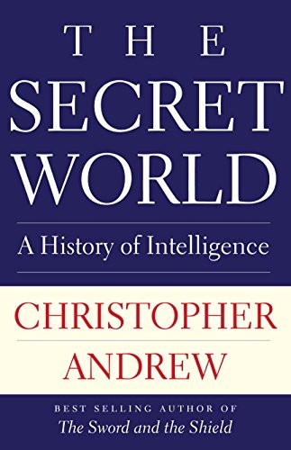 Christopher Andrew: The Secret World (Paperback, 2019, Yale University Press)