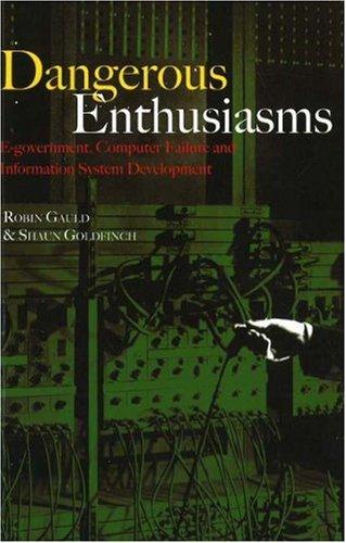 Robin Gauld, Tony Dale, Shaun Goldfinch: Dangerous enthusiasms (Paperback, 2006, Otago University Press)