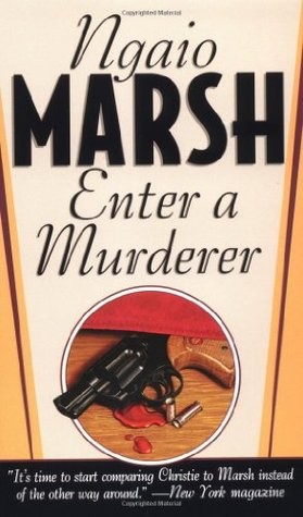 Ngaio Marsh: Enter a Murderer (Roderick Alleyn #2) (EBook, 1981, Jove Books)