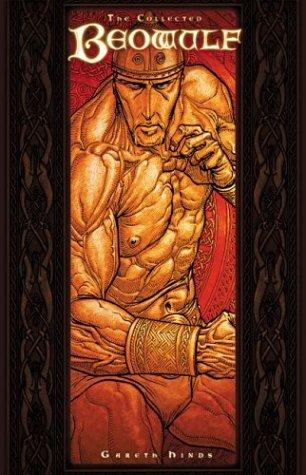 Gareth Hinds: The Collected Beowulf (Paperback, 2000, thecomic.com)