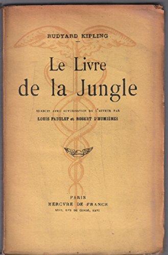 Rudyard Kipling: Le Livre de la jungle (French language, 1989, Rouge et Or)
