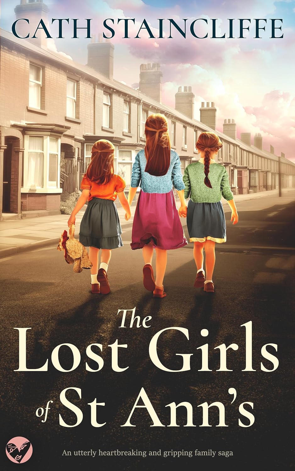 Cath Staincliffe: The Lost Girls of St. Ann's (Paperback, Joffe Books)