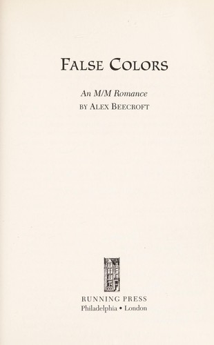 Alex Beecroft: False colors (2009, Running Press)