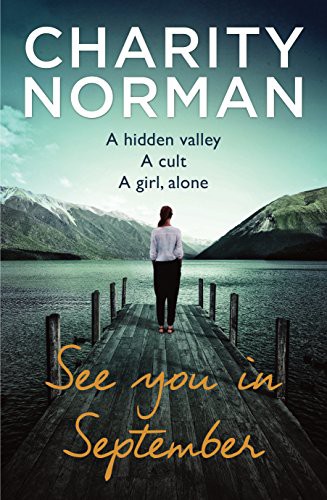 Norman Charity: See You in September (Paperback, Allen And Unwin)