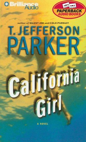 T. Jefferson Parker: California Girl (Parker, T. Jefferson) (AudiobookFormat, 2005, Brilliance Audio Paperback Audiobooks)