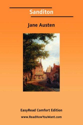 Jane Austen: Sanditon  [EasyRead Comfort Edition] (Paperback, 2006, www.ReadHowYouWant.com)