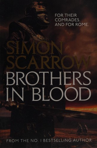 Simon Scarrow: Brothers in blood (2015, Headline)