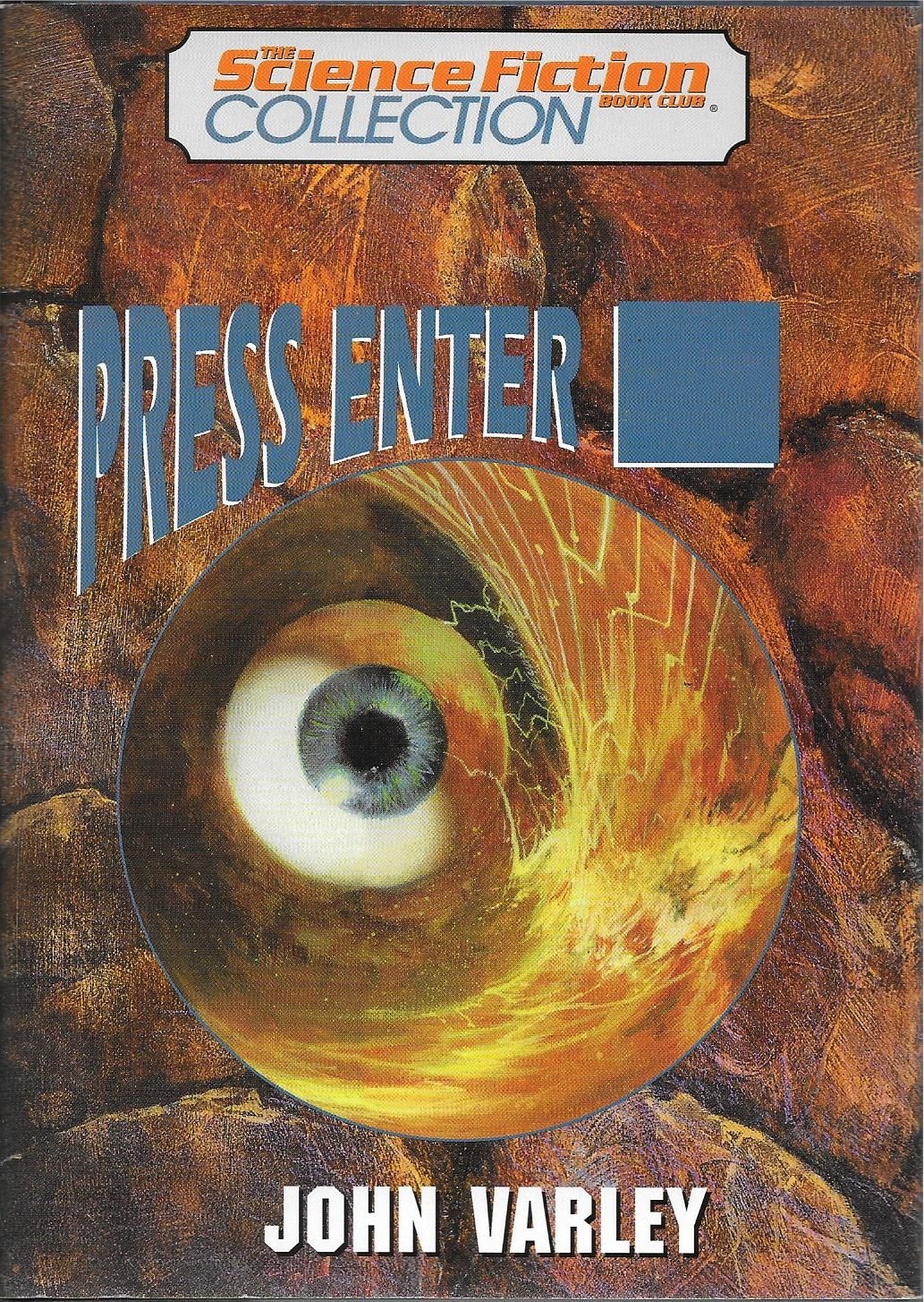 John Varley: Press Enter ▮ (Hardcover, 1997, Science Fiction Book Club)