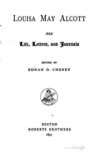 Louisa May Alcott: Louisa May Alcott (1890, Roberts Brothers)