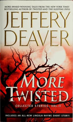 Jeffery Deaver: More Twisted (Paperback, 2007, Pocket)