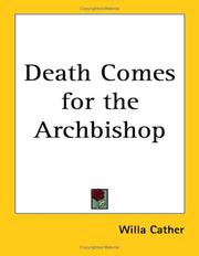 Willa Cather: Death Comes For The Archbishop (2004, Kessinger Publishing)