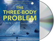 Luke Daniels, Liu Cixin, Ken Liu: The Three-Body Problem (AudiobookFormat, 2015, Macmillan Audio)