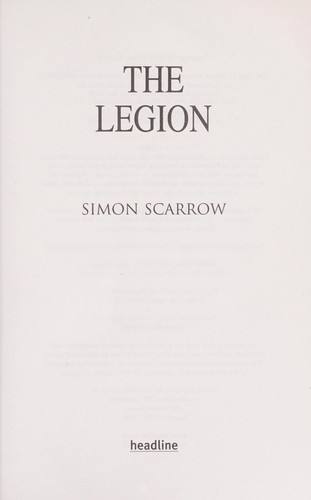 Simon Scarrow: The Legion (2010, Headline)