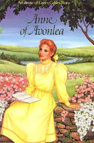 Lucy Maud Montgomery: Anne of Avonlea (1990, Grosset & Dunlap Publishers)