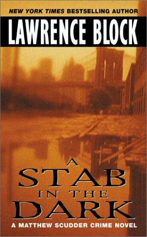 Lawrence Block: A stab in the dark (1992, Avon Books)