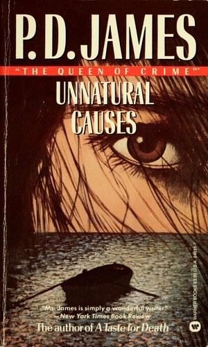 P. D. James: Unnatural Causes (1987, Not Avail)