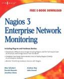 Max Schubert: Nagios 3 enterprise network monitoring (2008, Syngress Pub.)